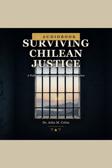 Surviving Chilean Justice - A Public Choice Account of Political Persecution - cover