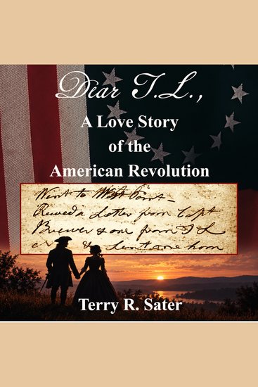 Dear TL A Love Story of the American Revolution - cover