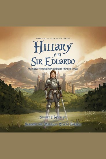 Hillary y Sir Eduardo - Una narrativa firme para lectores de todas las edades (Libro 2 de la saga de Sir Edward) - cover
