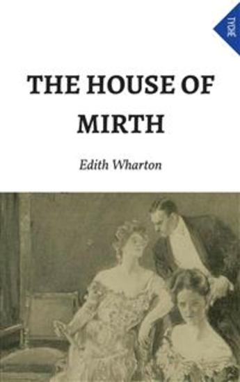 an analysis of house of mirth and loneliness in edith whartons novel Free kindle book and epub digitized and proofread by project gutenberg. an analysis of house of mirth and loneliness in edith whartons novel Free kindle book and epub digitized and proofread by project gutenberg.