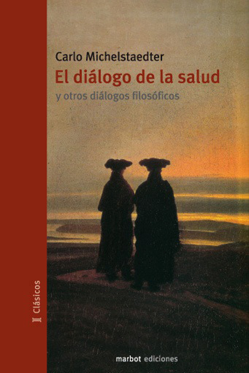 El diálogo de la salud y otros diálogos filosóficos - cover