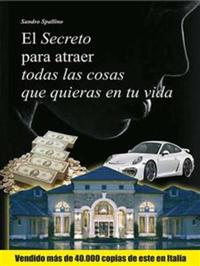 El segreto para atraer todo lo que quieras