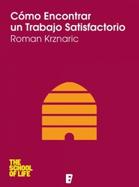 Cómo encontrar un trabajo satisfactorio