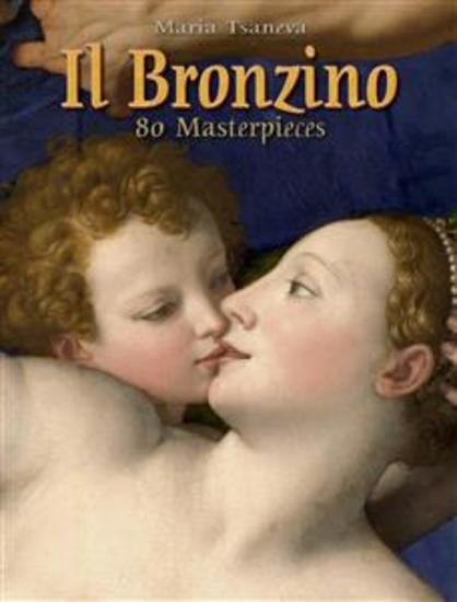 Il Bronzino: 80 Masterpieces - cover