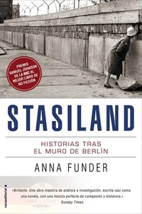 Stasiland - Historias tras el muro de Berlín