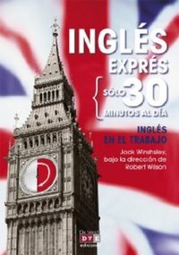 Inglés exprés: Inglés en el trabajo
