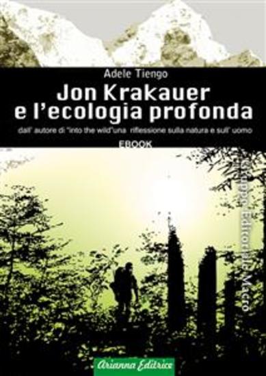 Jon Krakauer E L'Ecologia Profonda - cover