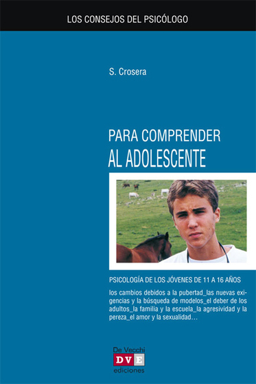 Los consejos del psicólogo para comprender al adolescente - cover