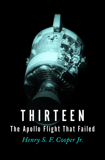 Thirteen - The Apollo Flight That Failed - cover