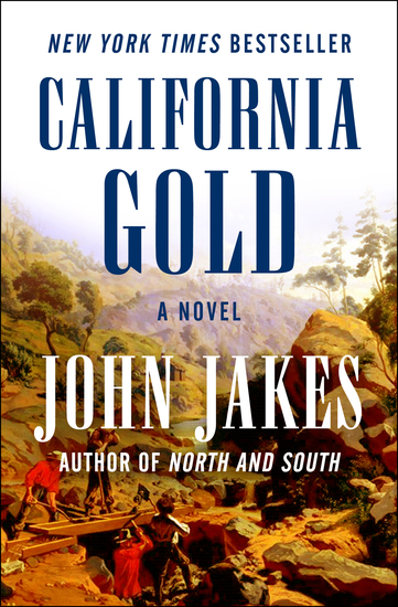 California Gold - A Novel - cover