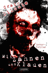 Mit Zähnen und Klauen - Thriller