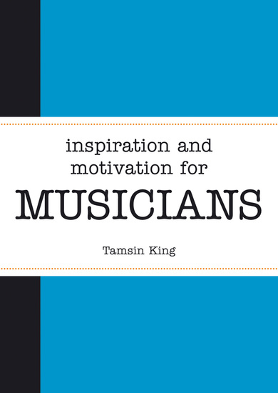 Inspiration and Motivation for Musicians - cover