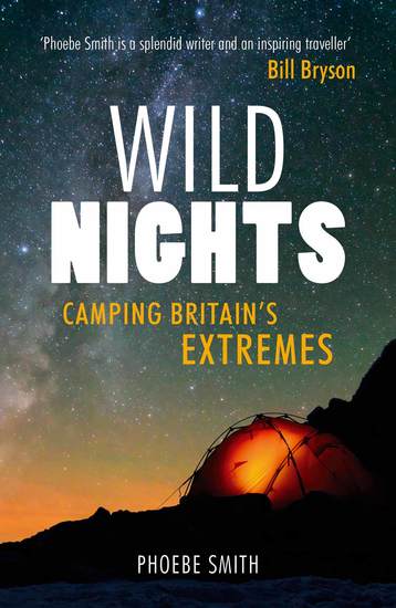 Wild Nights - Camping Britain's Extremes - cover