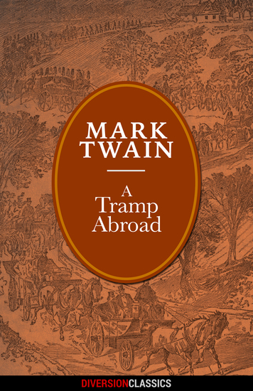A Tramp Abroad (Diversion Illustrated Classics) - cover