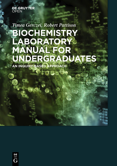 Biochemistry Laboratory Manual For Undergraduates - An Inquiry-Based Approach - cover