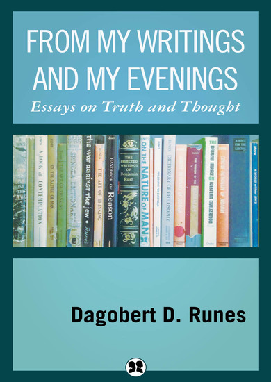 From My Writings and My Evenings - Essays on Thoughts and Truth - cover