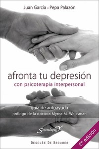 Afronta tu depresión con terapia interpersonal - Guía de autoayuda