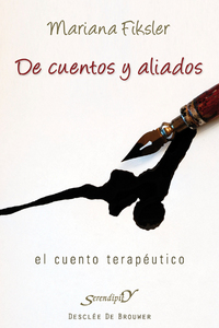 De cuentos y aliados - El cuento terapéutico