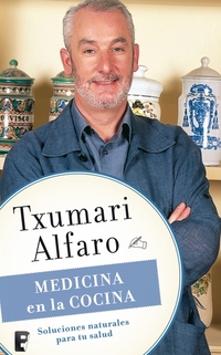 Medicina en la cocina - SOLUCIONES NATURALES PARA TU SALUD