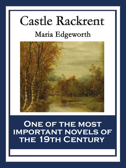 Castle Rackrent - With linked Table of Contents - cover