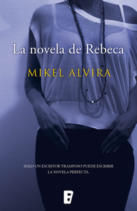La novela de Rebeca