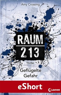 Raum 213 - Geflügelte Gefahr - Das eShort