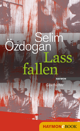 Lass fallen - Geschichte - cover