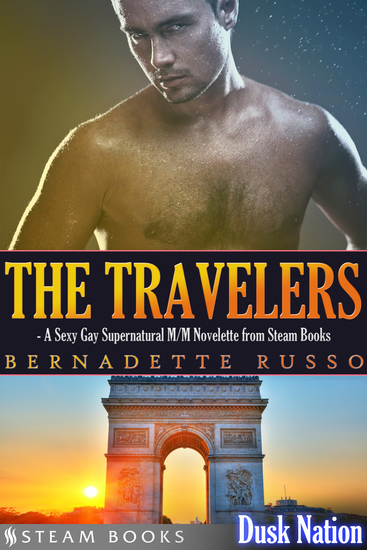 The Travelers - A Sexy Gay Supernatural M M Novelette from Steam Books - cover