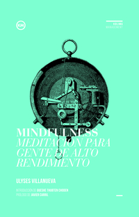 Mindfulness Meditacion para gente de alto rendimiento