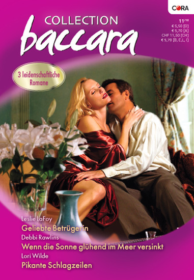 Collection Baccara Band 0294 - Wenn die Sonne glühend im Meer versinkt Pikante Schlagzeilen Geliebte Betrügerin - cover