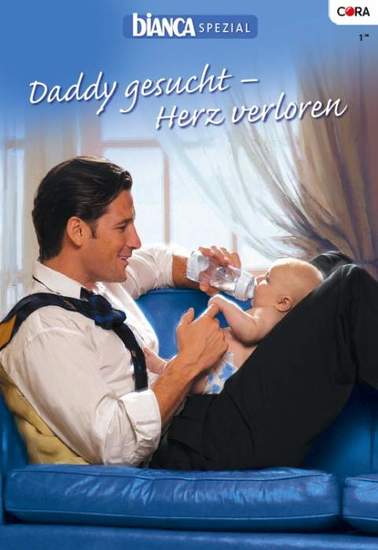 Bianca Special Band 0001 - Der Playboy und das Baby Hier soll dein Zuhause sein - cover