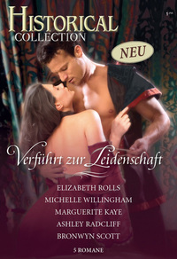Historical Collection Band 01 - Bilder der Leidenschaft Nur eine Nacht mit dem Wikinger? Schleiertanz unterm Wüstenmond Die erotische Wette Die verbotene Berührung des Samurai