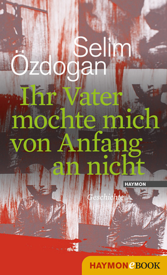 Ihr Vater mochte mich von Anfang an nicht - Geschichte - cover