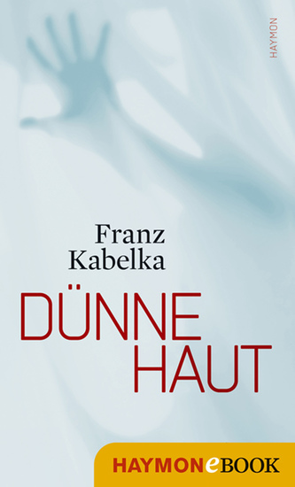 Dünne Haut - Kriminalroman - cover