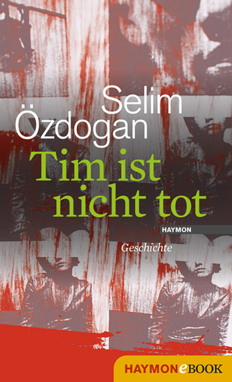 Tim ist nicht tot - Geschichte - cover