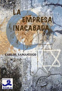 La Empresa Inacabada