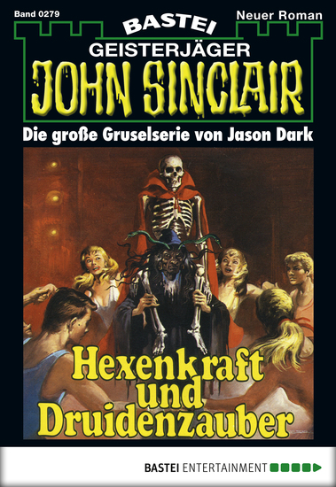 John Sinclair - Folge 0279 - Hexenkraft und Druidenzauber - cover