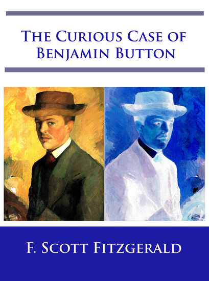 The Curious Case of Benjamin Button - cover