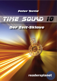 Time Squad - Der Zeit-Sklave
