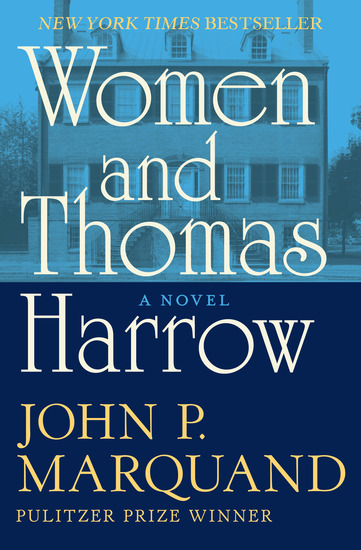 Women and Thomas Harrow - A Novel - cover