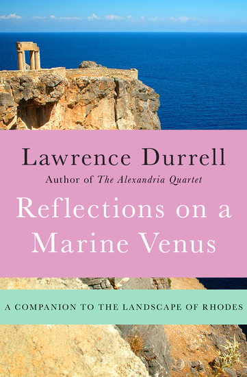 Reflections on a Marine Venus - A Companion to the Landscape of Rhodes - cover