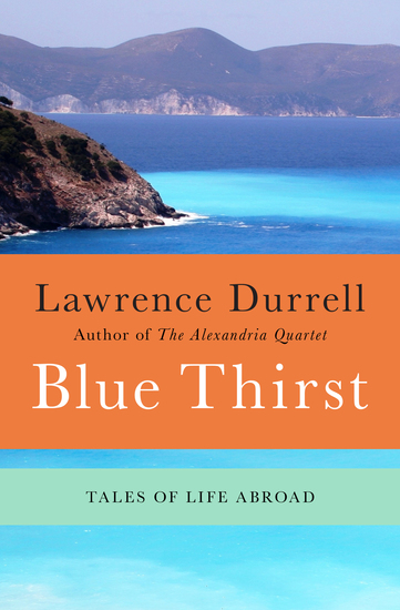 Blue Thirst - Tales of Life Abroad - cover