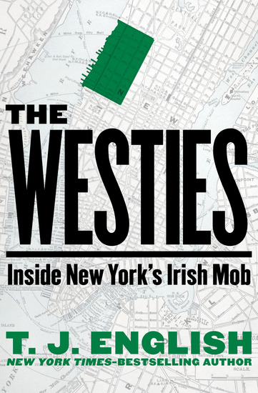 The Westies - Inside New York's Irish Mob - cover