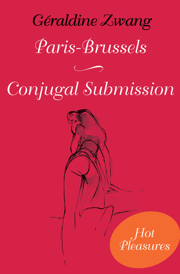 Paris-Brussels and Conjugal Submission - cover