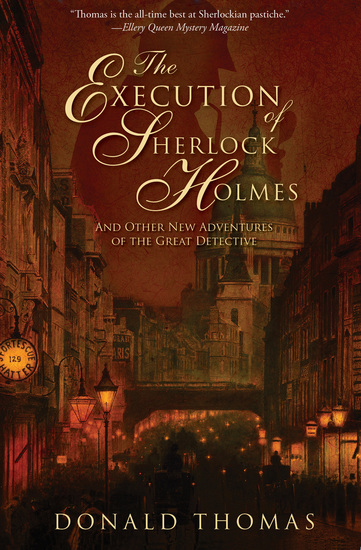 The Execution of Sherlock Holmes - And Other New Adventures of the Great Detective - cover