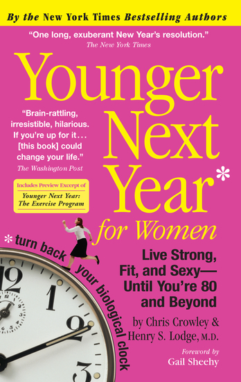 Younger Next Year for Women - Live Strong Fit and Sexy—Until You're 80 and Beyond - cover