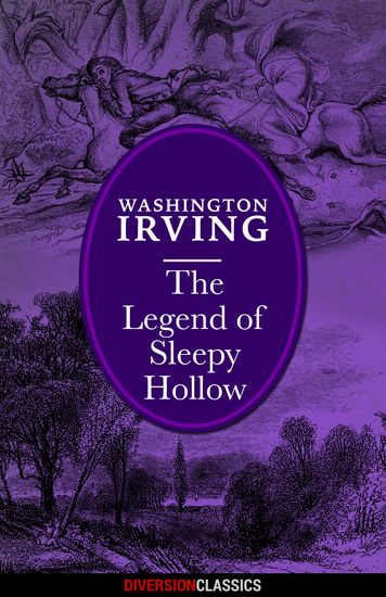 The Legend of Sleepy Hollow (Diversion Classics) - cover