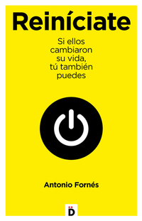 Reiníciate - Si ellos cambiaron su vida tú también puedes