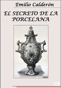 El Secreto de la Porcelana