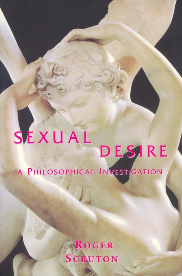Sexual Desire - A Philosophical Investigation - cover
